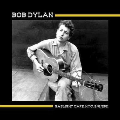Bob Dylan - Gaslight Nyc Sept 6th 1961 (Vinyl)