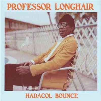 Professor Longhair - Hadacol Bounce (Vinyl)