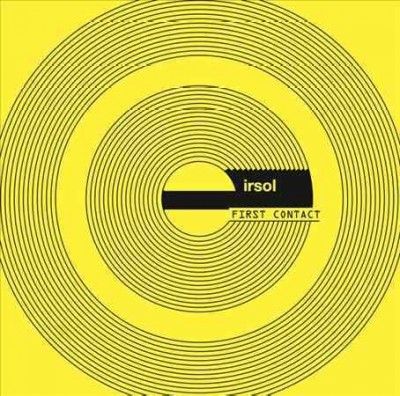 Irsol - First Contact/half Life (Vinyl)