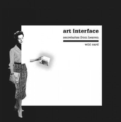Art Interface - Secretaries From Heaven/wild Card (Vinyl)