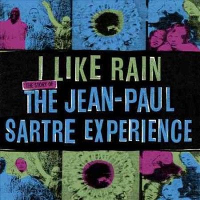 Jean - Paul Sartre Exp - I Like Rain: Story Of The Jean Paul Sa (Vinyl)