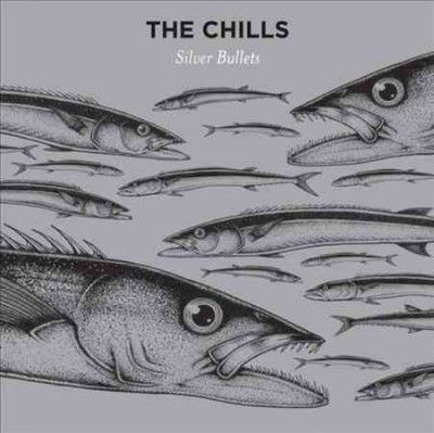 Chills - Silver Bullets (Vinyl)