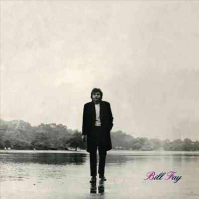 Bill Fay - Bill Fay (Vinyl)