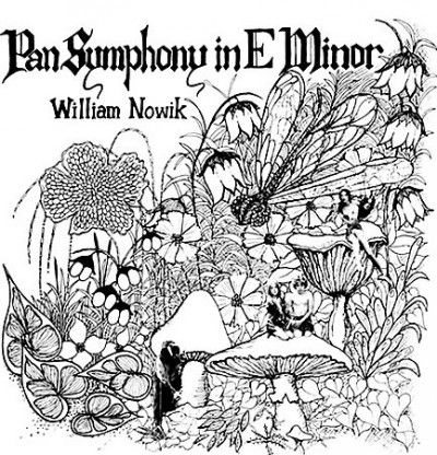William Nowik - Pan Symphony In E Minor (Vinyl)