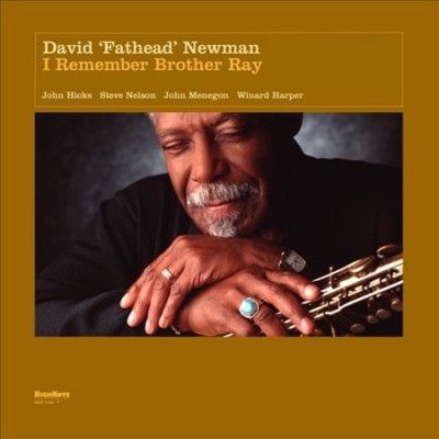 David Newman - I Remember Brother Ray (Vinyl)