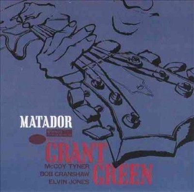 Grant Green - Matador (Vinyl)