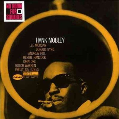 Hank Mobley - No Room For Squares (Vinyl)