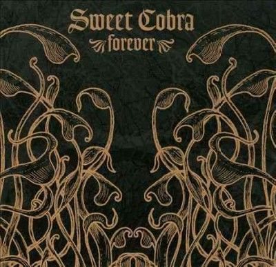 Sweet Cobra - Forever (Vinyl)