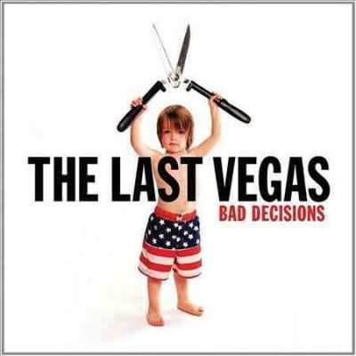 Last Vegas - Bad Decisions (Vinyl)
