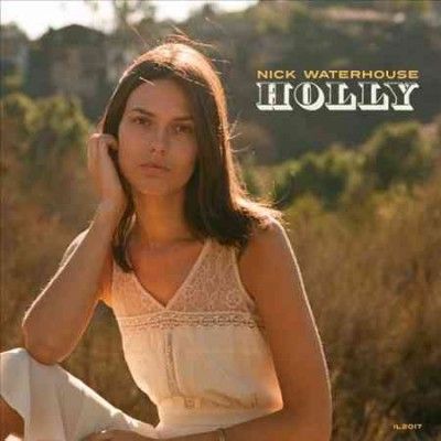 Nick Waterhouse - Holly (Vinyl)