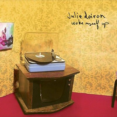 Julie Doiron - Woke Myself Up (Vinyl)