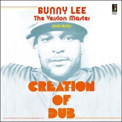 Bunny Lee - Creation Of Dub (Vinyl)