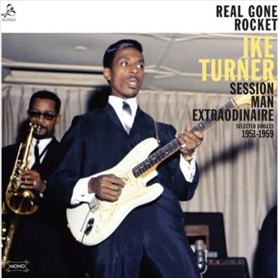Ike Turner - Real Gone Rocket (Vinyl)