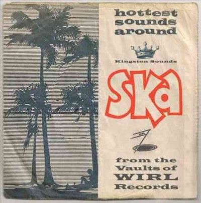 Various - Ska From The Vaults Of Wirl Records (Vinyl)