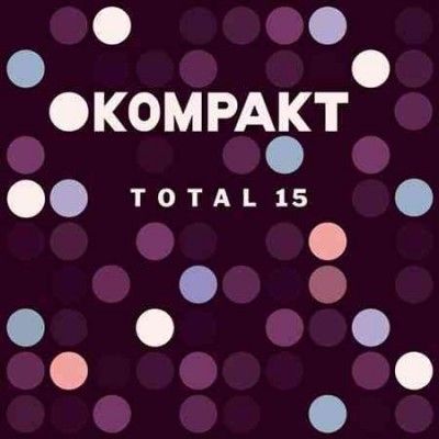 Various - Kompakt Total 15 (Vinyl)