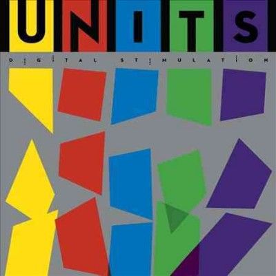 Units - Digital Stimulation (Vinyl)