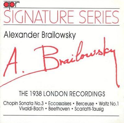 Alexande Brailowsky - 1938 London Hmv Recordings (CD)