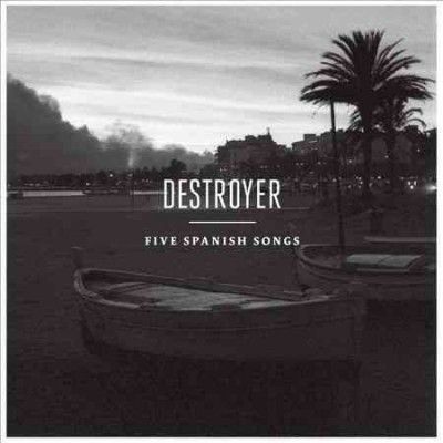 Destroyer - Five Spanish Songs (Vinyl)