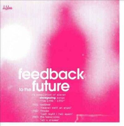 Various - Feedback To The Future: Compilation Of (Vinyl)