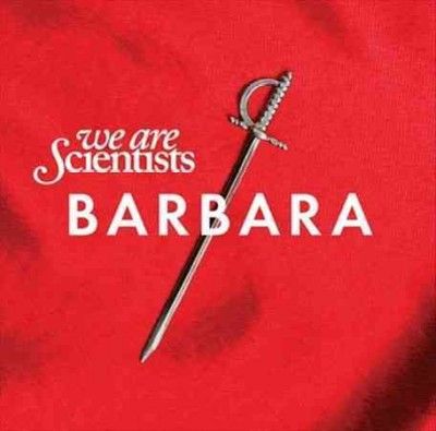 We Are Scientists - Barbara (Vinyl)
