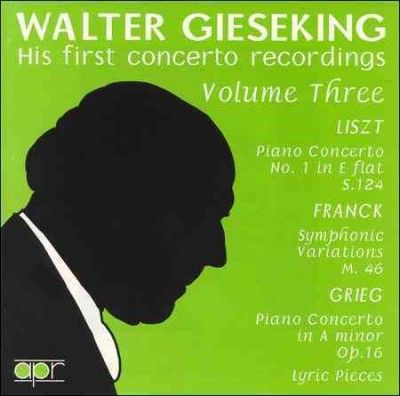 Walter Gieseking - First Concerto Recordings Vol 3 (CD)
