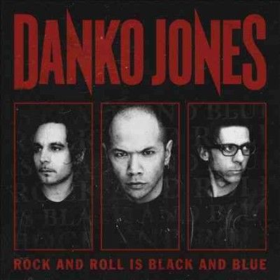 Danko Jones - Rock And Roll Is Black And Blue (Vinyl)