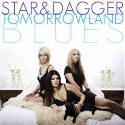 Star &amp; Dagger - Tomorrowland Blues (Vinyl)