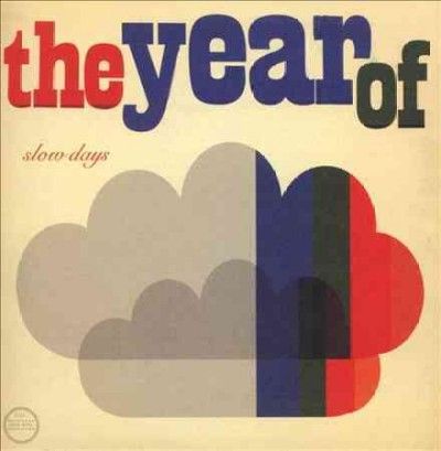 Year Of - Slow Days (Vinyl)
