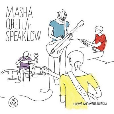 Masha Qrella - Speak Low: Loewe And Weill In Exile (Vinyl)