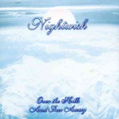 Nightwish - Over The Hills And Far Away (Vinyl)