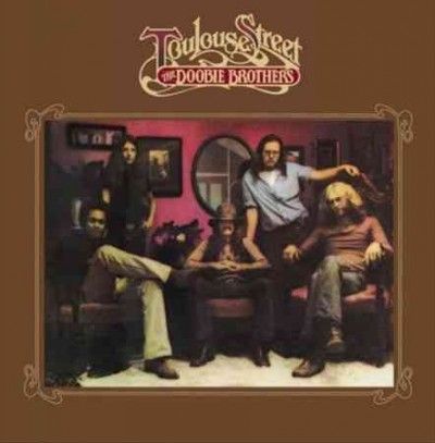 Doobie Brothers - Toulouse Street (Vinyl)