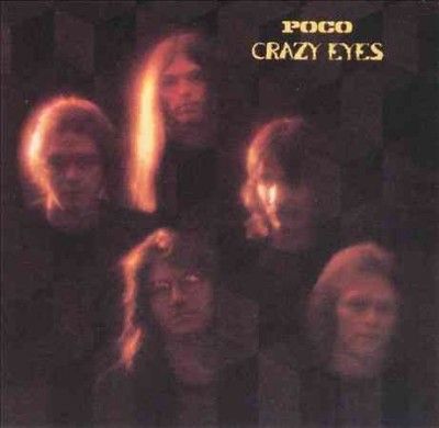 Poco - Crazy Eyes (Vinyl)