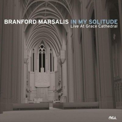 Branford Marsalis - In My Solitude: Live At Grace Cathedra (Vinyl)