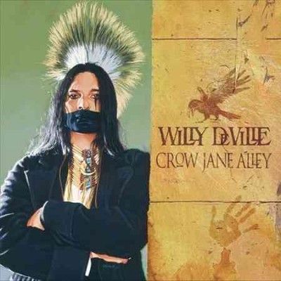 Willy Deville - Crow Jane Alley (Vinyl)