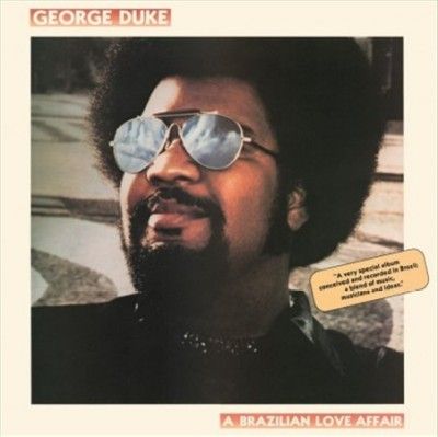 George Duke - Brazilian Love Affair (Vinyl)