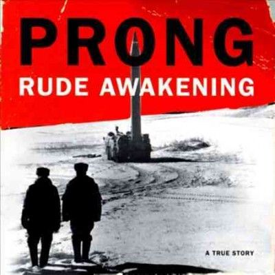 Prong - Rude Awakening (Vinyl)