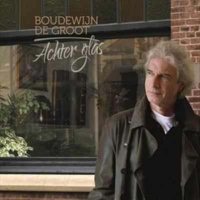 Boudewijn De Groot - Achter Glas (Vinyl)