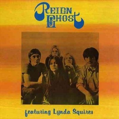 Reign Ghost - Featuring Lynda Squires (Vinyl)