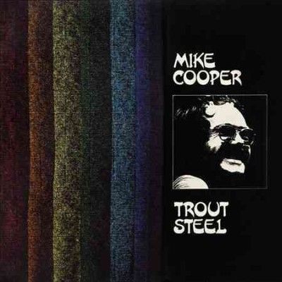 Mike Cooper - Trout Steel (Vinyl)