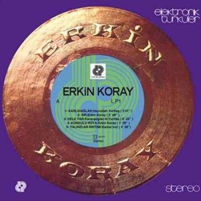 Erkin Koray - Elektronik Turkuler (Vinyl)