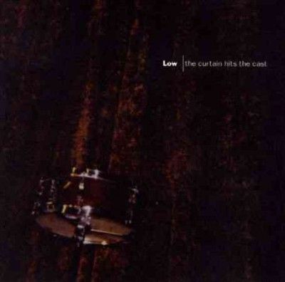 Low - Curtain Hits The Cast (Vinyl)