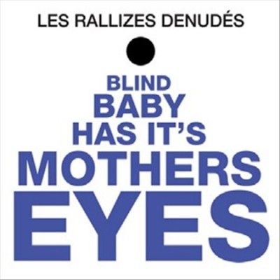 Les Rallizes Denudes - Blind Baby Has Its Mother's Eyes (Vinyl)