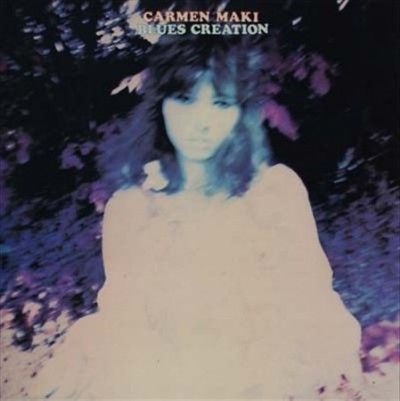 Carmen Maki - Carmen Maki &amp; Blues Creation (Vinyl)