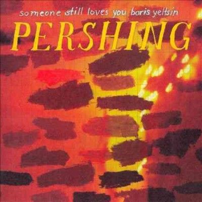 Someone Still Loves - Pershing (Vinyl)