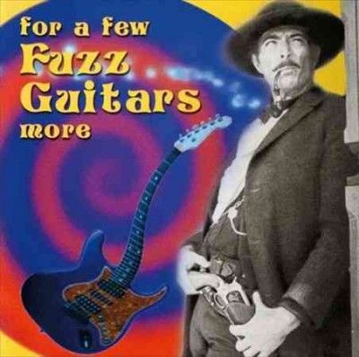 Various - For A Few Fuzz Guitars More (Vinyl)