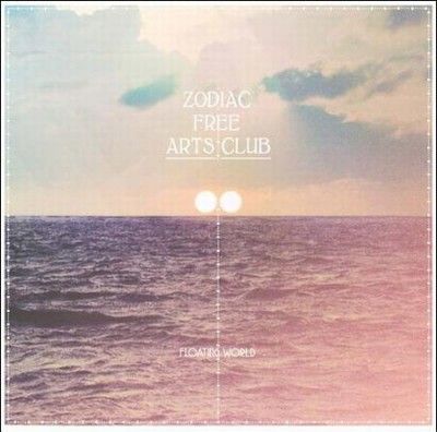 Zodiac Free Arts Clu - Floating World (Vinyl)