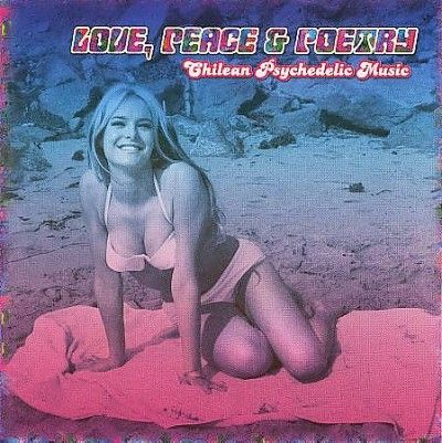 Various - Love Peace &amp; Poetry: Chilean Psychedel (Vinyl)