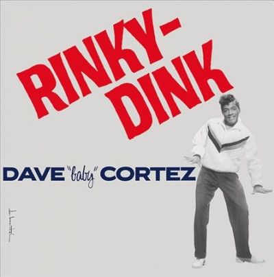 Dave Baby Cortez - Rinky Dink (Vinyl)
