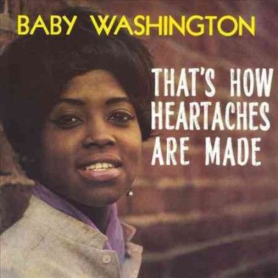 Baby Washington - That's How Heartaches Are Made (Vinyl)