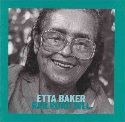 Etta Baker - Railroad Bill (Vinyl)